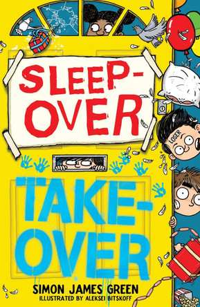The Sleepover Takeover by Simon James Green 9780702303630 [USED COPY]