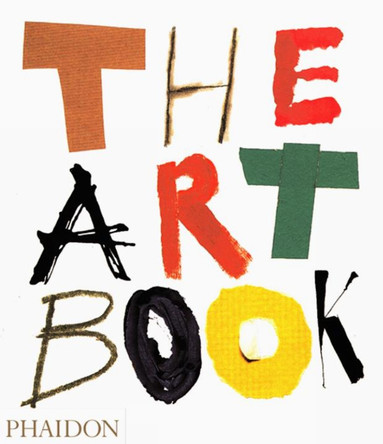 The Art Book by Phaidon 9780714836256 [USED COPY]