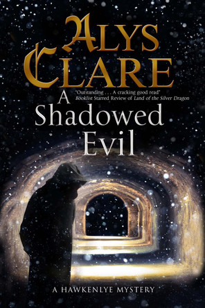 A Shadowed Evil by Alys Clare 9780727885203 [USED COPY]
