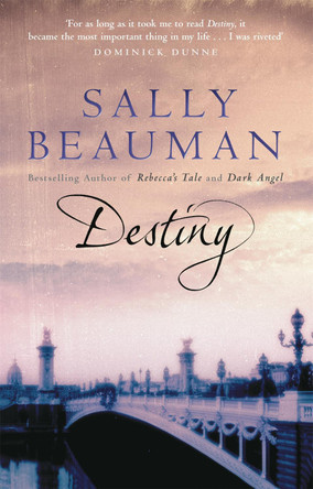 Destiny by Sally Beauman 9780751534641 [USED COPY]