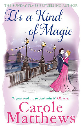 It's a Kind of Magic by Carole Matthews 9780751551419 [USED COPY]