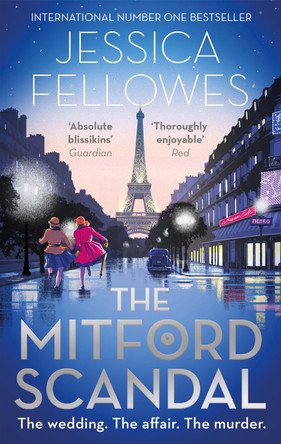 The Mitford Scandal: Diana Mitford and a death at the party by Jessica Fellowes 9780751573923 [USED COPY]