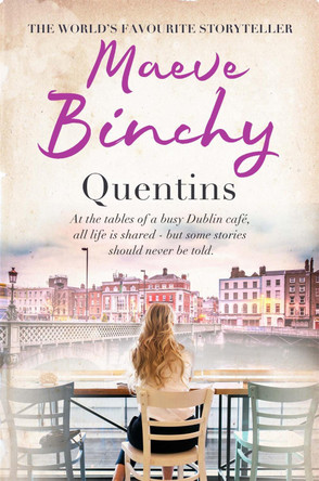 Quentins by Maeve Binchy 9780752876849 [USED COPY]