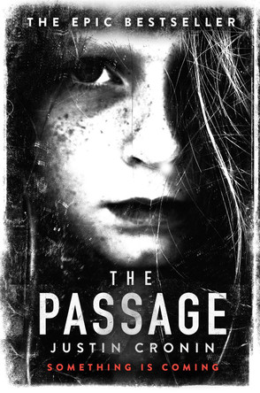 The Passage by Justin Cronin 9780752883304 [USED COPY]