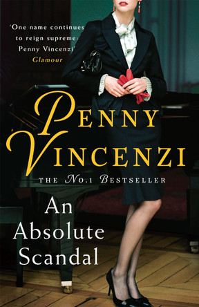 An Absolute Scandal by Penny Vincenzi 9780755336807 [USED COPY]