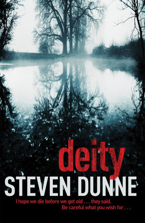 Deity (DI Damen Brook 3) by Steven Dunne 9780755383689 [USED COPY]