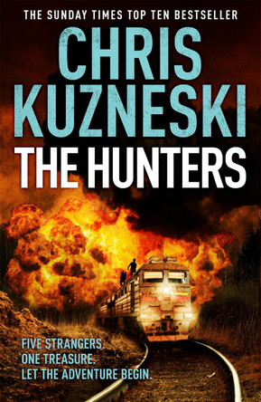 The Hunters (The Hunters 1) by Chris Kuzneski 9780755386499 [USED COPY]