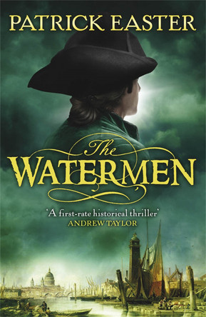 The Watermen by Patrick Easter 9780857380562 [USED COPY]