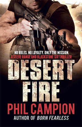 Desert Fire by Phil Campion 9780857384447 [USED COPY]