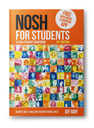 NOSH NOSH for Students: A Fun Student Cookbook - Photo with Every Recipe by Joy May 9780993260988 [USED COPY]