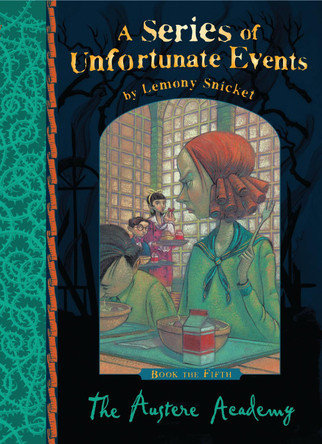 The Austere Academy by Lemony Snicket 9781405266116 [USED COPY]