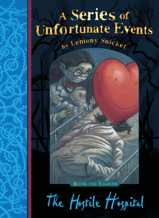 The Hostile Hospital by Lemony Snicket 9781405266130 [USED COPY]