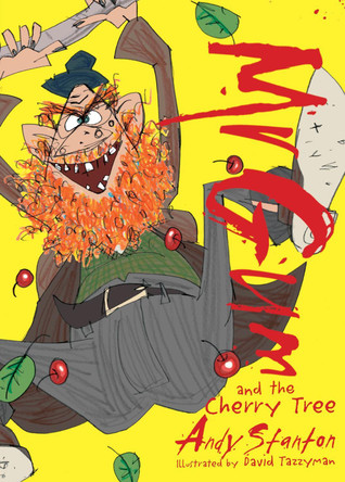 Mr Gum and the Cherry Tree by Andy Stanton 9781405274982 [USED COPY]