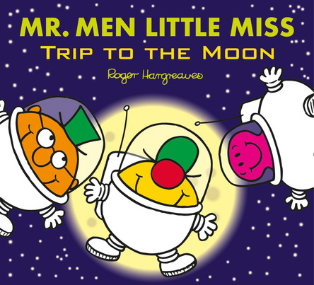 Mr. Men: Trip to the Moon by Adam Hargreaves 9781405290203 [USED COPY]