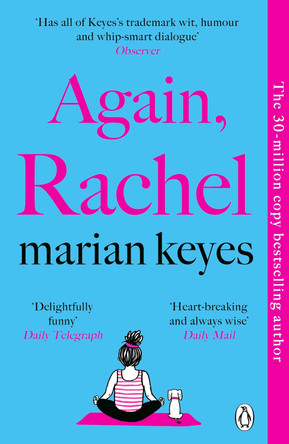 Again, Rachel: The No 1 Bestseller That Everyone Is Talking About by Marian Keyes 9781405945394 [USED COPY]