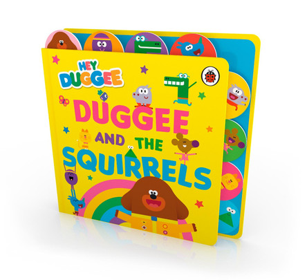 Hey Duggee: Duggee and the Squirrels: Tabbed Board Book by Hey Duggee 9781405948777 [USED COPY]
