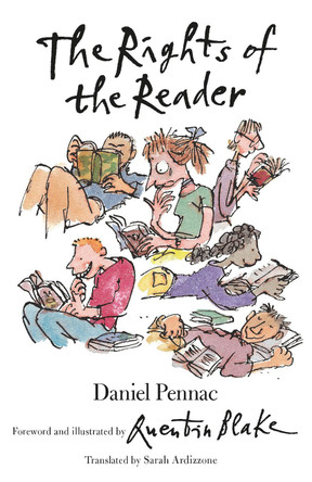 The Rights of the Reader by Daniel Pennac 9781406300918 [USED COPY]