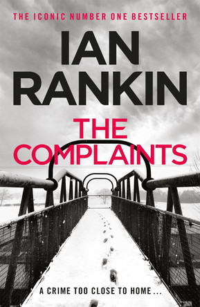 The Complaints by Ian Rankin 9781409103479 [USED COPY]