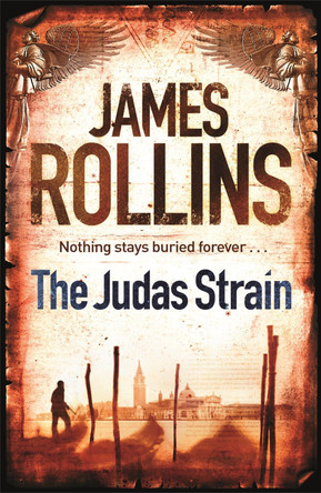 The Judas Strain by James Rollins 9781409117490 [USED COPY]