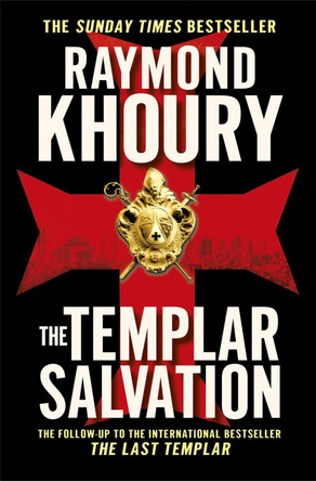 The Templar Salvation by Raymond Khoury 9781409117582 [USED COPY]
