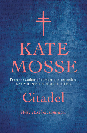 Citadel by Kate Mosse 9781409153153 [USED COPY]
