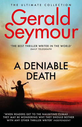 A Deniable Death by Gerald Seymour 9781444705874 [USED COPY]
