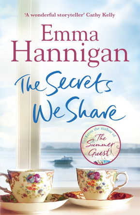 The Secrets We Share by Emma Hannigan 9781472210340 [USED COPY]