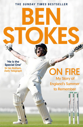 On Fire: My Story of England's Summer to Remember by Ben Stokes 9781472271280 [USED COPY]