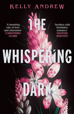 The Whispering Dark by Kelly Andrew 9781473234864 [USED COPY]