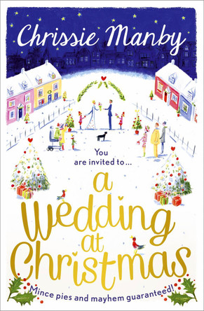 A Wedding at Christmas by Chrissie Manby 9781473615380 [USED COPY]