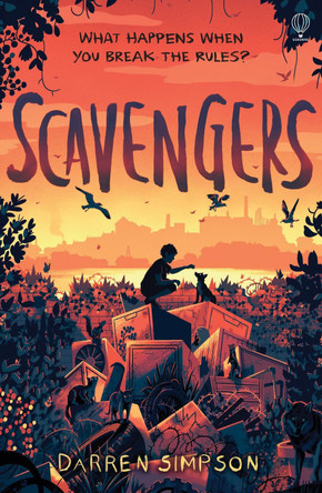 Scavengers by Darren Simpson 9781474956024 [USED COPY]