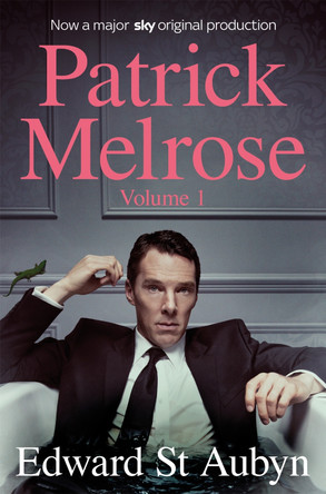 Patrick Melrose Volume 1: Never Mind, Bad News and Some Hope by Edward St Aubyn 9781509897681 [USED COPY]