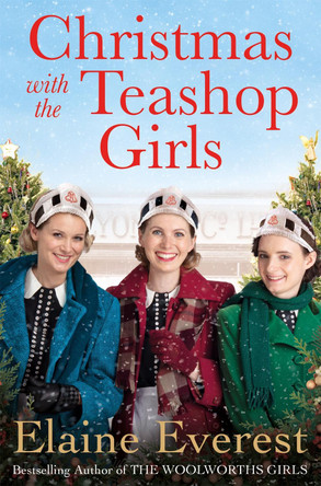Christmas with the Teashop Girls by Elaine Everest 9781529015928 [USED COPY]