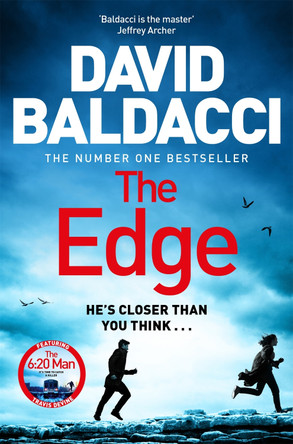 The Edge: the blockbuster follow up to the number one bestseller The 6:20 Man by David Baldacci 9781529062113 [USED COPY]