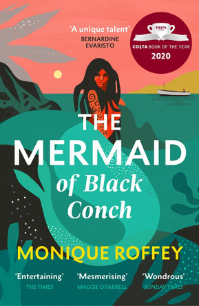 The Mermaid of Black Conch: Winner of the Costa Book of the Year 2020 by Monique Roffey 9781529115499 [USED COPY]