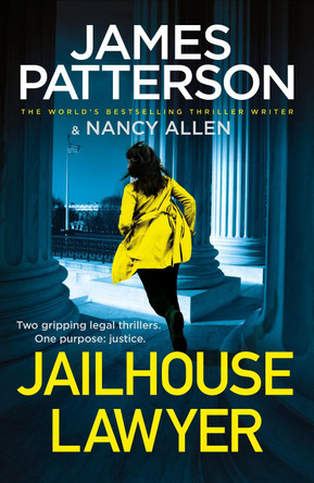 Jailhouse Lawyer: Two gripping legal thrillers by James Patterson 9781529158199 [USED COPY]