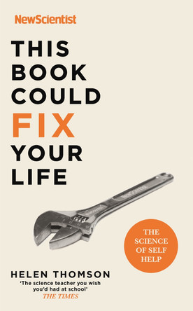 This Book Could Fix Your Life: The Science of Self Help by New Scientist 9781529311365 [USED COPY]