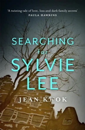 Searching for Sylvie Lee by Jean Kwok 9781529398281 [USED COPY]