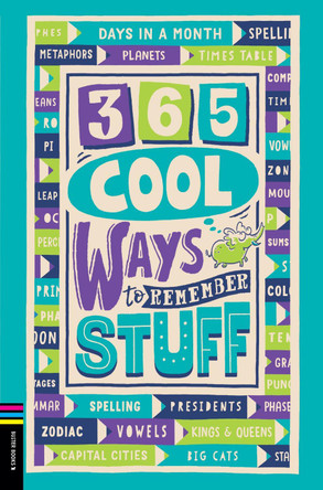 365 Cool Ways to Remember Stuff by Lauren Holowaty 9781780558202 [USED COPY]