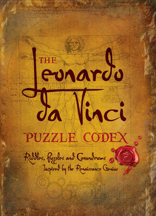 The Leonardo Da Vinci Puzzle Codex: Riddles, Puzzles and Conundrums Inspired by the Renaissance Genius by Richard Wolfrik Galland 9781780974217 [USED COPY]