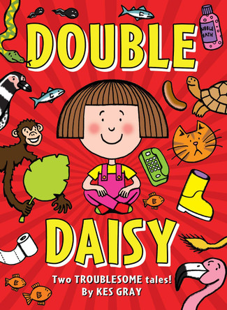 Double Daisy by Kes Gray 9781782950158 [USED COPY]