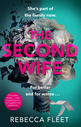 The Second Wife by Rebecca Fleet 9781784163457 [USED COPY]