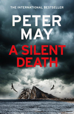A Silent Death by Peter May 9781784295028 [USED COPY]