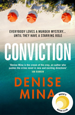 Conviction: A Reese Witherspoon x Hello Sunshine Book Club Pick by Denise Mina 9781784704865 [USED COPY]
