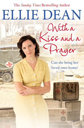 With a Kiss and a Prayer by Ellie Dean 9781784758110 [USED COPY]