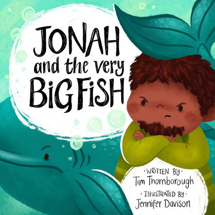 Jonah and the Very Big Fish by Tim Thornborough 9781784983796 [USED COPY]