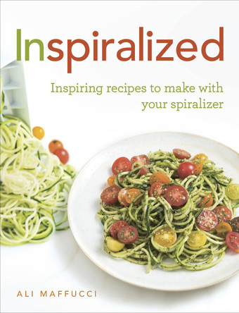 Inspiralized: Inspiring recipes to make with your spiralizer by Ali Maffucci 9781785031304 [USED COPY]