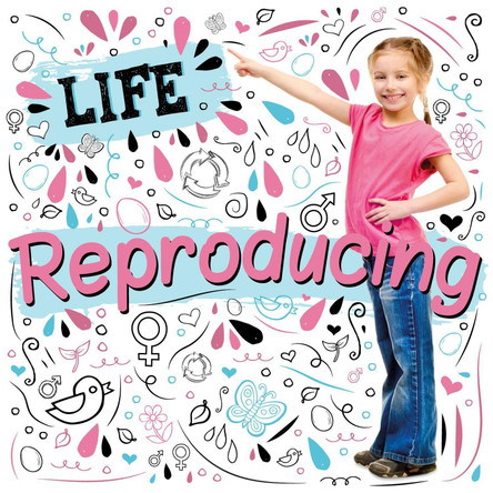 Reproducing by Kirsty Holmes 9781786374431 [USED COPY]