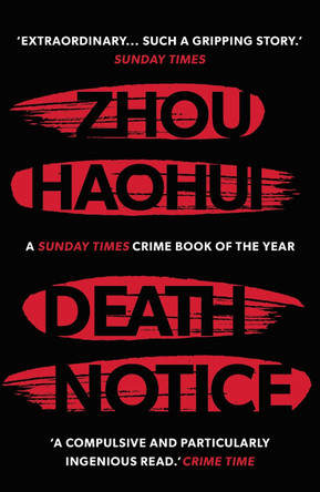 Death Notice by Haohui Zhou 9781786699428 [USED COPY]