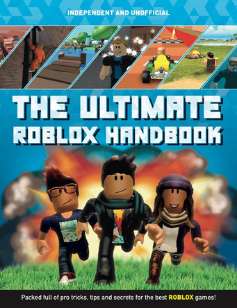 The Ultimate Roblox Handbook: Packed full of pro tricks, tips and secrets by Kevin Pettman 9781787393684 [USED COPY]